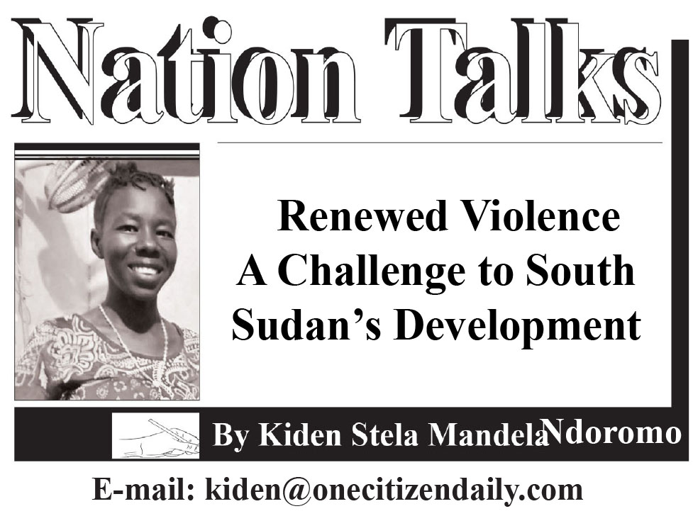 Renewed Violence A Challenge to South Sudan’s Development